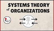 Systems Theory of Organizations