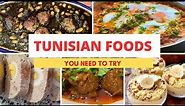 Top Traditional Tunisian Foods| Tunisian Cuisine
