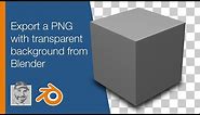 Export a PNG with transparent background from Blender