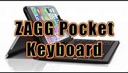 ZAGG Pocket Bluetooth Keyboard - Full Review