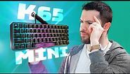 Corsair, What Are You Doing? K65 Mini RGB Keyboard Review