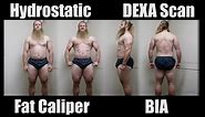 BODY FAT TEST Comparison: Hydrostatic, Skin Fold, DEXA Scan, BIA