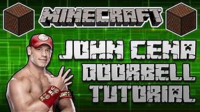 ♪ MINECRAFT Note Block Tutorial - John Cena Theme Song (The Time Is Now) Doorbell ♪