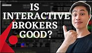 Interactive Brokers Review: Is IBKR Good for Beginners?| Interactive Brokers Fees + How Safe is IBKR