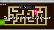 Simple Maze _ 2D small game tutorial