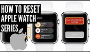 How to factory reset apple watch manually (No Pin Req)