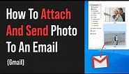 4 Different Ways Of Attaching Photos To Email in 2022