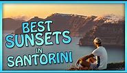 Santorini : 6 SECRET SUNSET SPOTS [Away from the crowds]