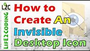 How to Create an Invisible Desktop Icon on Windows 10, 8, 7