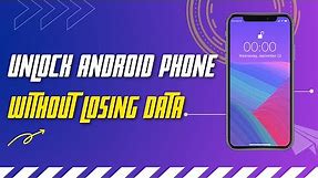 How To Unlock Android Phone Without Losing Data | Working Video | Android Data Recovery