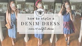 How To Style A Denim Dress | 12 Outfit Ideas | Country Styling