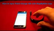 How To Sync Fitbit Charge HR with MapMyRide App