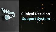 What is a Clinical Decision Support System?