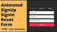 How to Create Animated Signup + Login + Reset Password Form using HTML, CSS & JavaScript