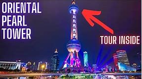 Oriental Pearl Tower, Shanghai TV Tower Tour | China