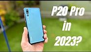 Huawei P20 Pro Review 2023 || Still Worth Buying in 2023?
