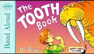 The Tooth Book by Dr. Seuss - Books for Kids Read Aloud!