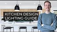 How To Light Your Kitchen | Kitchen Design Lighting Guide