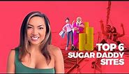 Best Sugar Daddy Dating Sites: Find a Sugar Daddy Fast