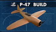 How to Build the FT Master Series P-47 // BUILD