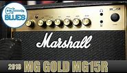 Marshall MG15R Practice Amplifier Review 💥 [MG GOLD] 💥