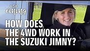 How does the 4WD work in the Suzuki Jimny?