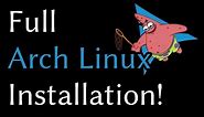 Full Arch Linux Install (SAVAGE Edition!)