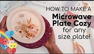 How to make a plate cozy