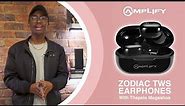 Zodiac True Wireless Earphones Unboxing W/ Thapelo Mogashopa | Amplify Creations