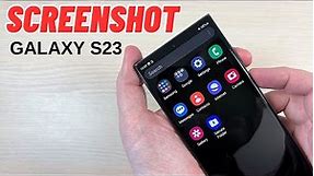 How to SCREENSHOT Samsung Galaxy S23 Series