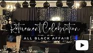 All Black Retirement Party | Decorate With Me | Timelapse | EOE Designs