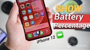 [Newest Tips] How to Show Battery Percentage on iPhone 12/12 Pro/12 Mini