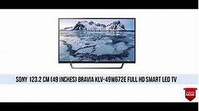 Sony 49 Inch Bravia KLV-49W672E Full HD Smart LED TV Specifications || Helmet Don India