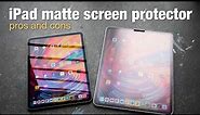 iPad Matte Screen Protector Pros & Cons