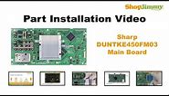 Sharp LC32 LC37 DUNTKE450FM03 Main Boards Replacement Guide for Sharp LCD TV Repair