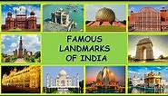 50 Famous Indian Historical Monuments, Famous Landmarks Of India, UNESCO World Heritage Sites.
