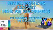 Intel Core i5 1135G7 \ Iris Xᵉ Graphics \ 23 GAMES TESTED IN 02/2022