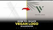 How to create vegan logo in illustator - Illustrator tutorials