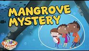 Mangrove Mystery - Mangrove 2 | PLUM LANDING on PBS KIDS