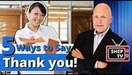 Five Ways to Say Thank You to Customers