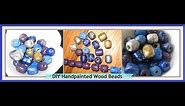 DIY Hand painted Wood Beads/ How Decorate and Embellish Beads/ Handmade Beads