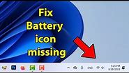 How to add battery icon on taskbar windows 11 / 10