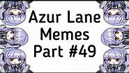 Azur Lane Memes 49