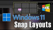 Windows 11 Tutorials || Snap Layouts