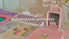 unboxing new ipad accessories 🎐 | cute and aesthetic haul