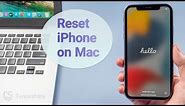 How to Reset iPhone without Password or iTunes on Mac If Forgot