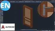 AutoCAD 3D | Modeling a Simple Door | Step by step