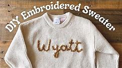 DIY Personalized Sweater - How to Embroider with Yarn (UPDATED Tutorial)