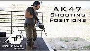 AK47 Tactical Shooting Positions