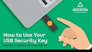 How To Use Your USB Security Key